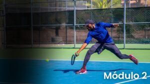 Preparación física del tenista junior y mayor - Modulo 2