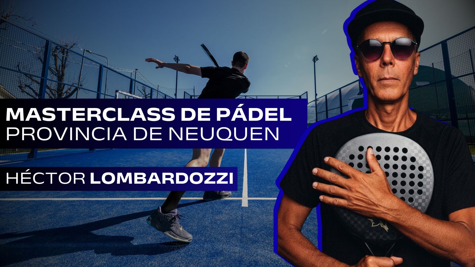 Super Masterclass de Pádel – Provincia de Neuquén, Argentina