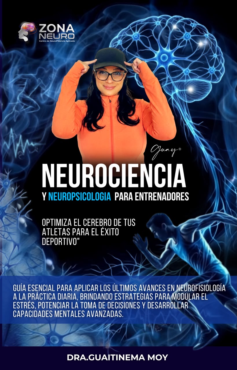 Neurociencias y Neuropsicología para Entrenadores