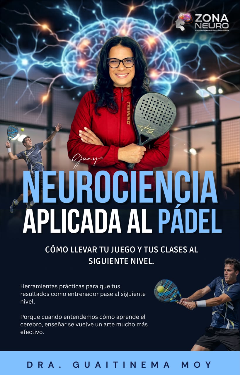 Neurociencia Aplicada al Pádel